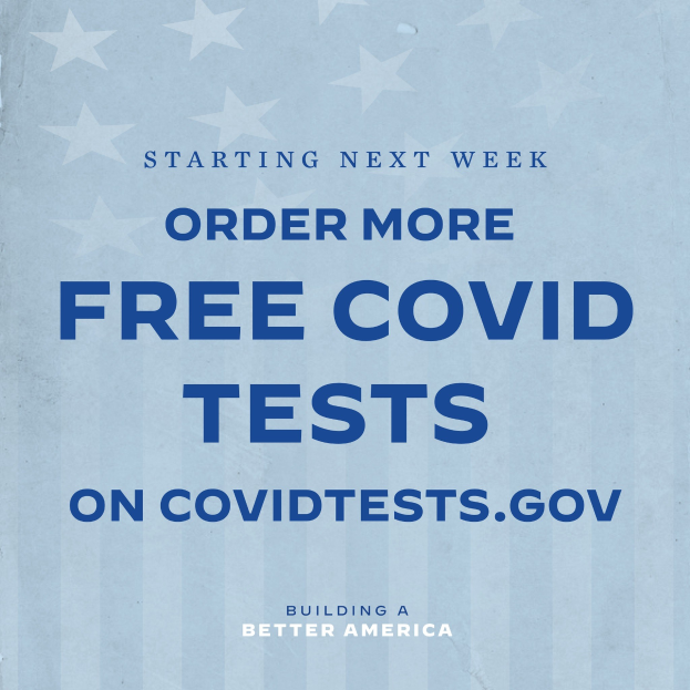 Blauer Plakat mit fetter weißer Schrift, die "Ab nächster Woche bestellen Sie mehr kostenlose Covid-Tests auf CovidTests.gov" auf einem blauen Hintergrund zeigt.