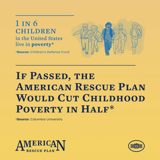 Plakat zur Unterstützung des American Rescue Plan, das Text enthält, der besagt, dass es die Kinderarmut in den USA halbieren würde, und ein Bild einer vielfältigen Gruppe von Menschen zeigt.