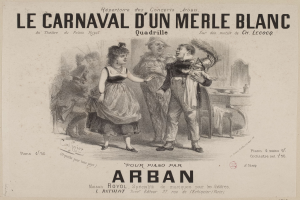 Ein Blatt mit einer Zeichnung eines Mannes und einer Frau in traditioneller Kleidung vor einem festlichen Karneval, betitelt mit "le carnaval d'un merle blanc".